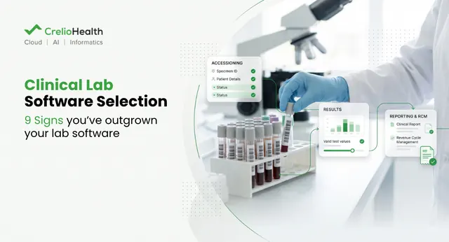 Clinical Lab Software Selection: 9 Workflows That Break First